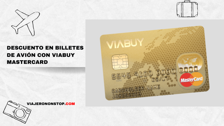 Descuento en billetes de avión con Viabuy Mastercard